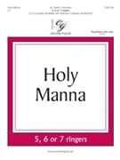 Holy Manna by - Thompson Karen - for Handbells