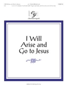 I Will Arise And Go To Jesus by - Moklebust Cathy - for Handbells
