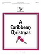 Caribbean Christmas by - Edwards Dan R - for Handbells