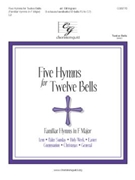 5 Hymns For 12 Bells by - Ingram Bill - for Handbells