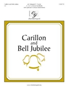 Carillon & Bell Jubilee by - Tucker Margaret - for Handbells