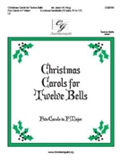 Christmas Carols for 12 Bells by - Krug Jason W - for Handbells 3 Octave