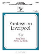 Fantasy on Liverpool by - Gramann Fred - for Handbells 5-6 Octave
