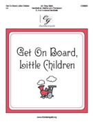 Get On Board Little Children by - Gilpin Greg - for Handbells 3-5 Octave