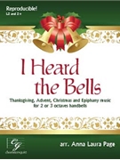 I Heard the Bells by - Page Anna Laura - for Handbells 2-3 Octave