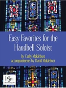 Easy Favorites for the Handbell Soloist by Moklebust Cathy for Handbells 3-4 Octave