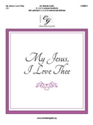 My Jesus I Love Thee by - Austin Brenda - for Handbells 3-5 Octave