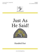 Just As He Said by Manor Trevor for Handbells 2-3 Octave