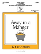 Away in a Manger by - Thompson Karen - for Handbells 2-3 Octave