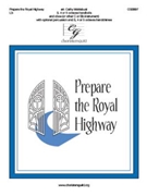 Prepare the Royal Highway by - Moklebust Cathy - for Handbells 3-5 Octave