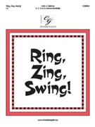 Ring Zing Swing by Behnke John A for Handbells 3-6 Octave