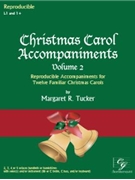 Christmas Carol Accompaniments Volume 2 by - Tucker Margaret - for Handbells 2-5 Octave
