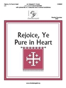 Rejoice Ye Pure in Heart by - Tucker Margaret - for Handbells 3-6 Octave