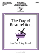 Day of Resurrection - Lead On O King Eternal by Smart Henry - Moklebust Cathy - for OrganScore