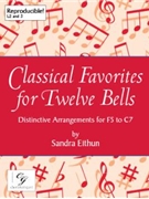 Classical Favorites for Twelve Bells by - Eithun Sandra - for F5-C7