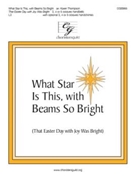 What Star Is This with Beams So Bright - That Easter Day with Joy Was Bright by PUER NOBIS - Thompson Karen - for Handbells 3-5 Octave