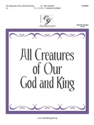 All Creatures of Our God and King by Lasst Uns Erfreuen - Guebert Alex - for Handbells 3-7 Octave