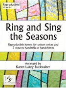 Ring and Sing the Seasons by Various - Buckwalter Karen - for Handbells 3 Octave and Voice