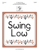 Swing Low by SWING LOW and DUBOIS - Krug Jason W - for Handbells 3-6 Octave