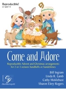 Come and Adore by Various - Various - for Handbells 2-3 Octave