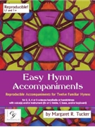 Easy Hymn Accompaniments by Various - Tucker Margaret - for Handbells 2-5 Octave