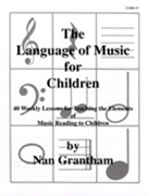 Language Of Music For Children The by Grantham Nan for Teacher Book (Set I)