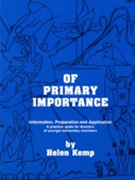 Of Primary Importance by Kemp Helen for Text Chora