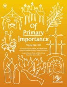 Of Primary Importance - Volume III by Kemp Helen for Text Chora