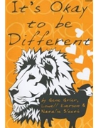It's Okay To Be Different by Grier and Everson for Unison