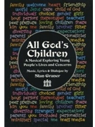 All God's Children by Graner Stan for Unison/2-Part