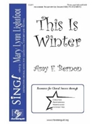 This is Winter by Bernon Amy F for 3-Part Mixed