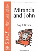 Miranda and John by Bernon Amy F for 2-Part and Piano