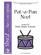 Patapan Noel by - Schram Ruth Elaine - for SSA and Piano