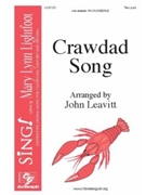 Crawdad Song by - Leavitt John - for 2-Part and Piano (Trad. Amer. Folk Son)