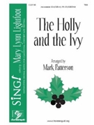 Holly and the Ivy by - Patterson Mark - for TBB and Piano (Trad. English Carol)