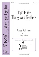 Hope is the Thing with Feathers by Wehrspann Deanna for 2-Part and Piano