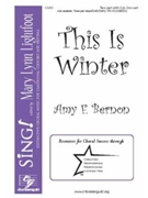 This is Winter by Bernon Amy F for 2-Part