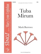 Tuba Mirum by Burrows Mark for SSA and Piano