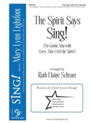 Spirit Says Sing by - Schram Ruth Elaine - for 2-Part and Piano