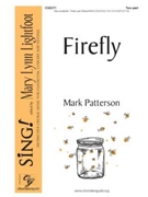 Firefly by Patterson Mark for 2-Part and Piano