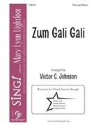 Zum Gali Gali by Israeli Folk Song - Johnson Victor C - for 3-Part Mixed a cappella