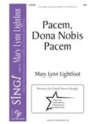Pacem Dona Nobis Pacem by Lightfoot Mary Lynn for SAB and Piano