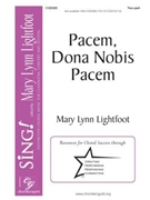 Pacem Dona Nobis Pacem by Lightfoot Mary Lynn for 2-Part and Piano
