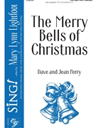 Merry Bells of Christmas by Perry Dave and Jean for 2-Part and Piano