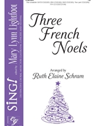 Three French Noels by - Schram Ruth Elaine - for TB and Piano