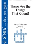 These Are the Things That Count by Bernon Amy F William F J Fienup for SSA and Piano