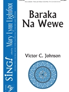 Baraka Na Wewe by Johnson Victor C for 2-Part