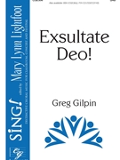 Exsultate Deo by Gilpin Greg for SAB and Piano