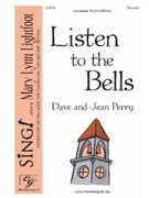 Listen to the Bells by Perry Dave and Jean for 2-Part