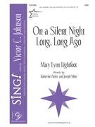 On a Silent Night Long Long Ago